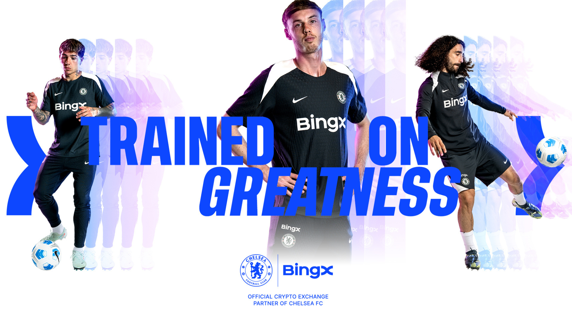 BingX and Chelsea FC Launch 'Trained on Greatness' Platform via