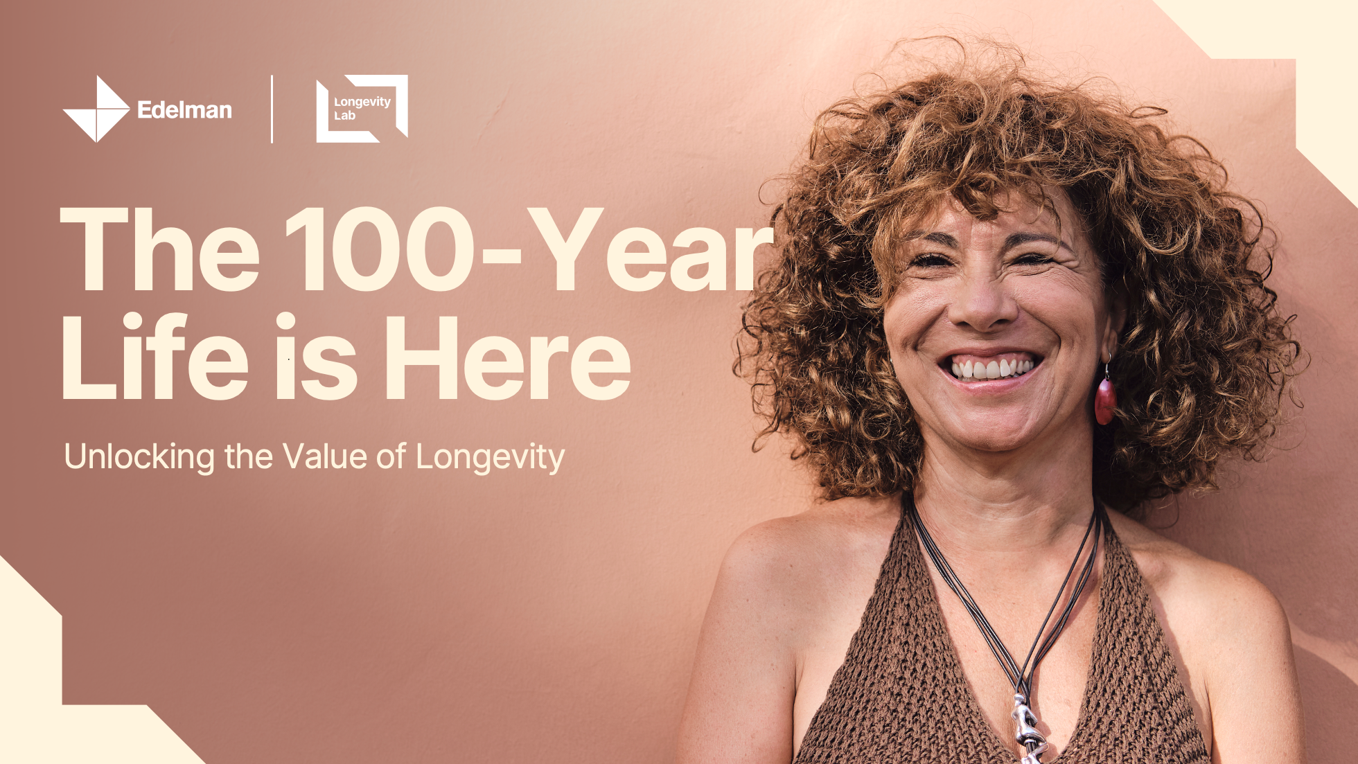 Edelman’s Longevity Lab Calls on Brands to Get Ready for Longer Lives ...