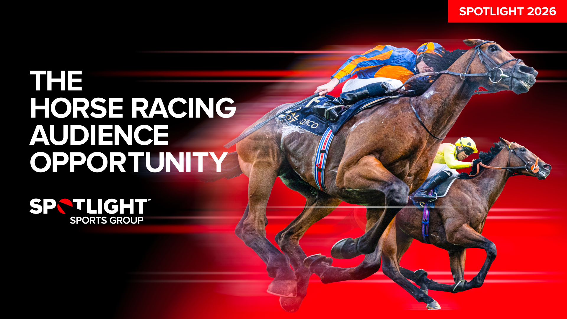 How Spotlight Sports Group Found 200 Million Racing Fans | LBBOnline