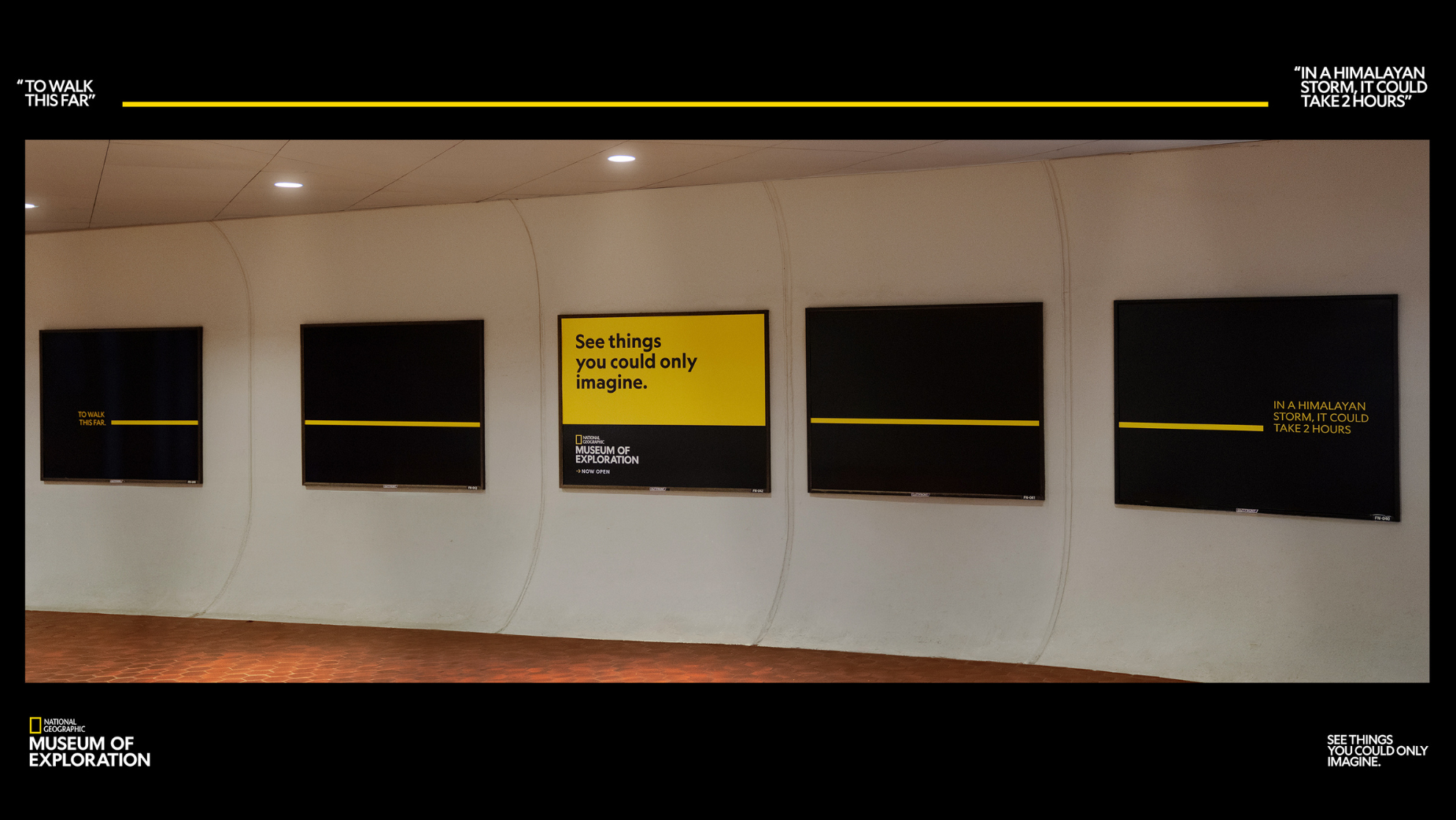 National Geographic Museum of Exploration outdoor campaign featuring the iconic yellow border