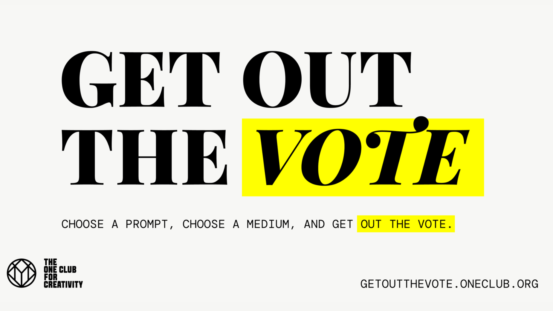 The One Club Names Jury for Global ‘Get Out the Vote’ Student Brief Competition
