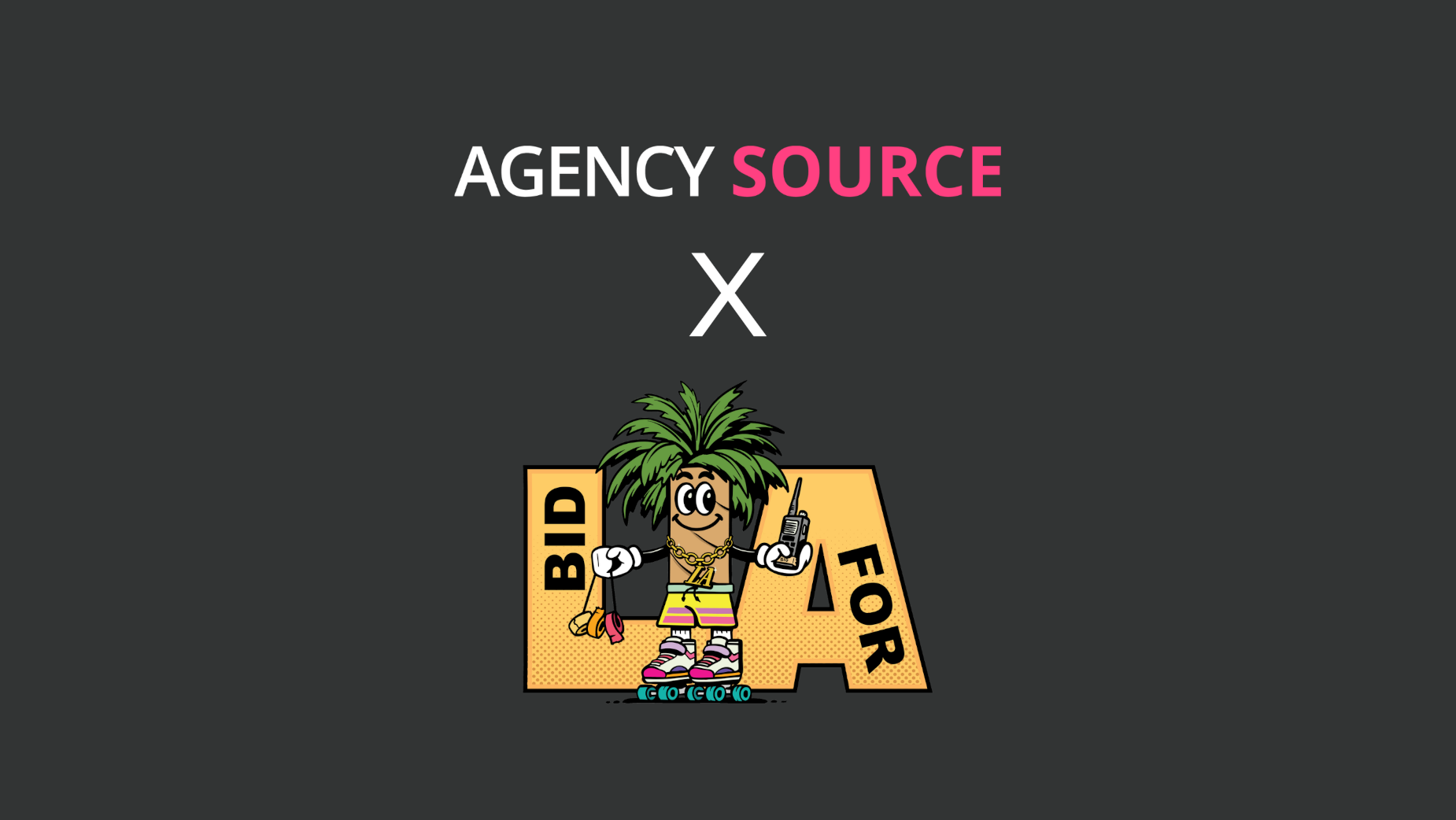 Agency Source Joins Forces With BidforLA To Support LA s Production 