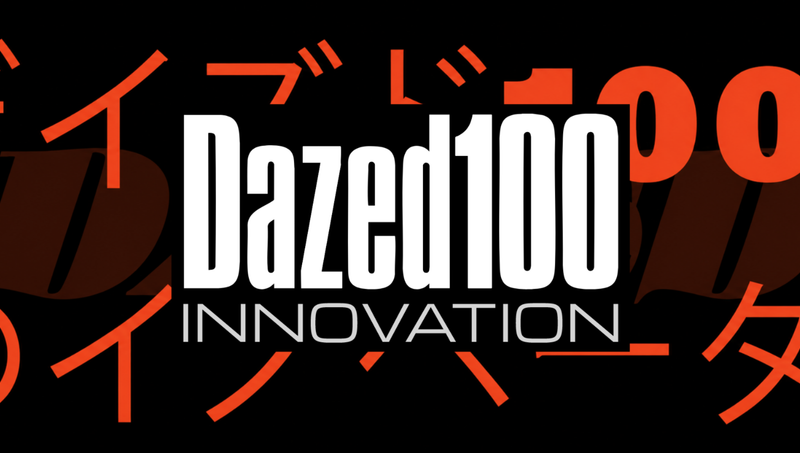 DAZED Launches 2026-27 Dazed 100