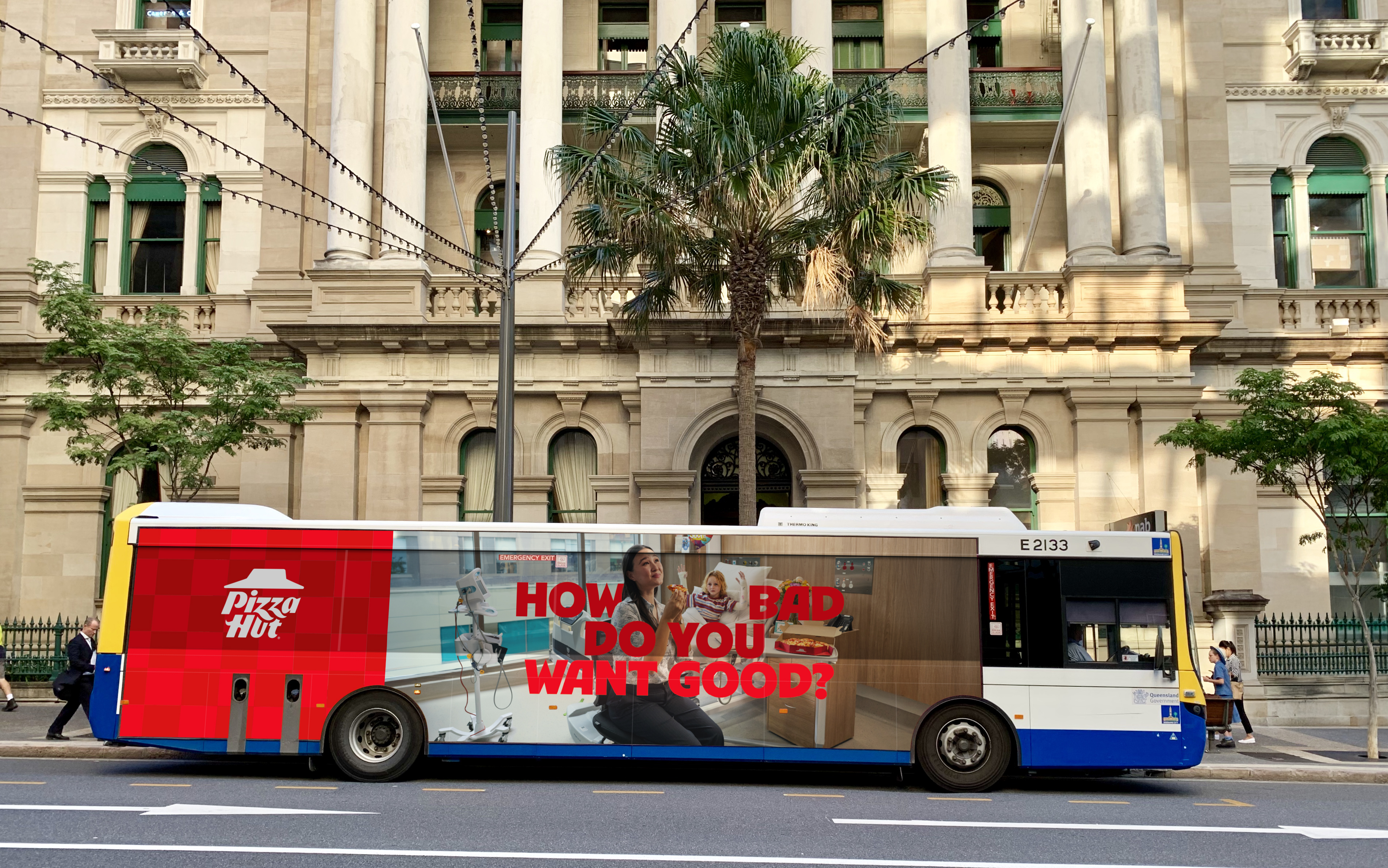 Pizza Hut How Bad Do You Want Good bus campaign